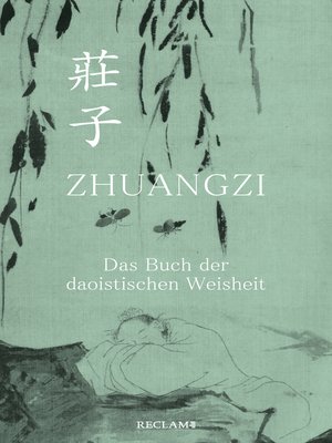 cover image of Zhuangzi. Das Buch der daoistischen Weisheit. Gesamttext